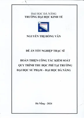 Hoàn thiện công tác kiếm soát quy trình thu học phí tại trường đại học sư phạm đại học đà nẵng