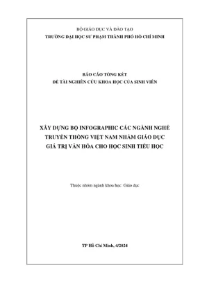 Đề tài nghiên cứu khoa học xây dựng bộ infographic các ngành nghề truyền thống việt nam nhằm giáo dục giá trị văn hóa cho học sinh tiểu học
