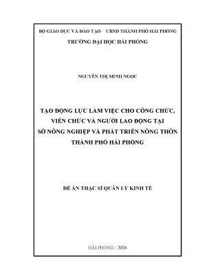 Luận văn thạc sĩ quản lý kinh tế tạo động lực làm việc cho công chức viên chức và người lao động tại sở nông nghiệp và phát triển nông thôn thành phố hải phòng