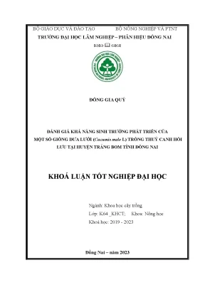 Đánh giá khả năng sinh trưởng phát triển của một số giống dưa lưới cucumis melo l trồng thủy canh hồi lưu tại khu thực nghiệm trường đhln phân hiệu đn