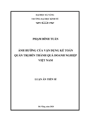Ảnh hưởng của vận dụng kế toán quản trị đến thành quả doanh nghiệp việt nam