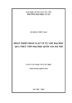 Hoàn thiện pháp luật về tự chủ đại học qua thực tiễn đại học quốc gia hà nội