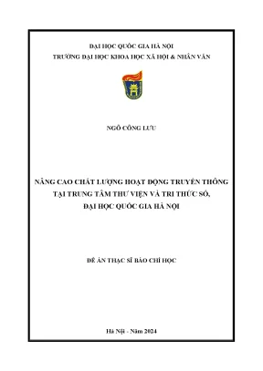 Nâng cao chất lượng hoạt động truyền thông tại trung tâm thư viện và tri thức số đại học quốc gia hà nội