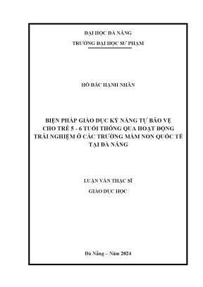 Biện pháp giáo dục kỹ năng tự bảo vệ cho trẻ 5 6 tuổi thông qua hoạt động trải nghiệm ở các trường mầm non quốc tế tại đà nẵng