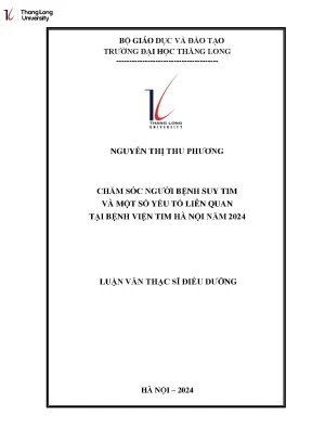 Chăm sóc người bệnh suy tim và một số yếu tố liên quan tại bệnh viện tim hà nội năm 2024