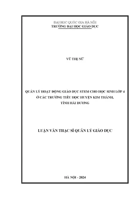 Quản lý hoạt động giáo dục stem cho học sinh lớp 4 ở các trường tiểu học huyện kim thành tỉnh hải dương