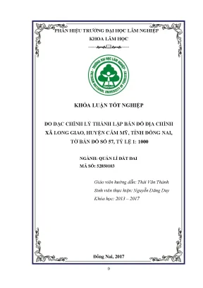 Đo đạc thành lập bản đồ địa chính thị trấn long giao huyện cẩm mỹ tỉnh đồng nai tờ số 57 tỷ lệ 1 1000