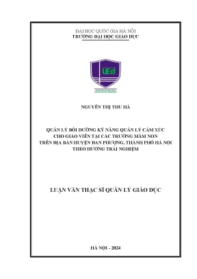 Quản lý bồi dưỡng kỹ năng quản lý cảm xúc cho giáo viên tại trường mầm non trên địa bàn huyện đan phượng thành phố hà nội theo hướng trải nghiệm