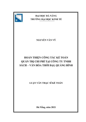 Hoàn thiện công tác kế toán quản trị chi phí tại công ngty tnhh sách văn hóa thời đại quảng bình