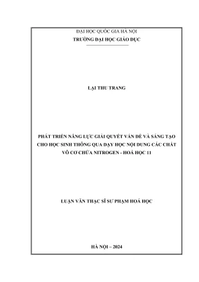Luận văn thạc sĩ sư phạm hóa học phát triển năng lực giải quyết vấn đề và sáng tạo cho học sinh thông qua dạy học nội dung các chất vô cơ chứa nitrogen hóa học 11