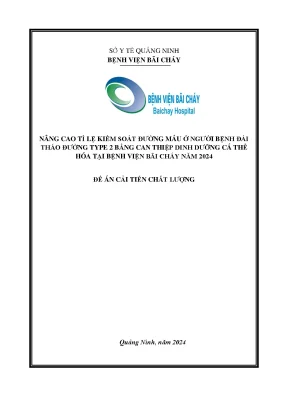 Nâng cao tỷ lệ kiểm soát đường máu ở người bệnh đái tháo đường type 2 bằng can thiệp dinh dưỡng cá thể hóa tại bệnh viện bãi cháy năm 2024