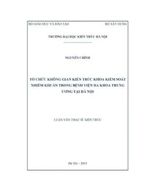 Tổ chức không gian kiến trúc khoa kiểm soát nhiễm khuẩn trong bệnh viện đa khoa trung ương tại hà nội