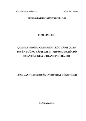 Quản lý không gian kiến trúc cảnh quan tuyến đường vành đai ii phường nghĩa đô quận cầu giấy thành phố hà nội