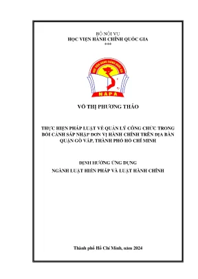 Luận văn thạc sĩ luật học thực hiện pháp luật về quản lý công chức trong bối cảnh sáp nhập đơn vị hành chính trên địa bàn quận gò vấp thành phố hồ chí minh