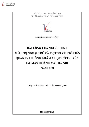 Hài lòng của người bệnh điều trị ngoại trú và một số yếu tố liên quan tại phòng khám y học cổ truyền inomas hoàng mai hà nội năm 2024