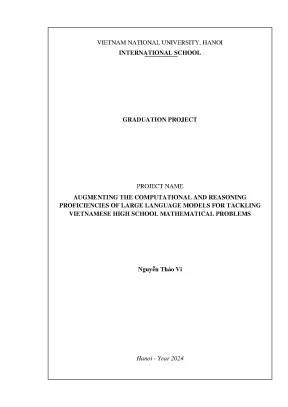 Augmenting the computational and reasoning proficiencies of large language models for tackling vietnamese high school ma