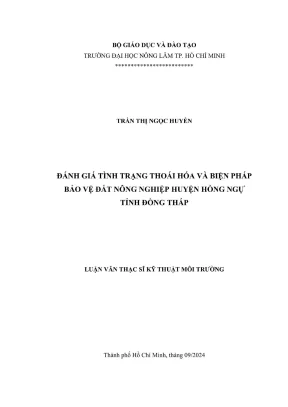 Luận văn thạc sĩ kỹ thuật môi trường đánh giá tình trạng thoái hóa và biện pháp bảo vệ đất nông nghiệp huyện hồng ngự tỉnh dồng tháp