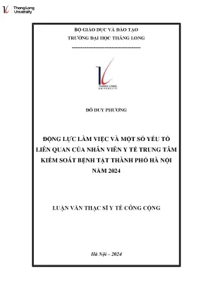 Động lực làm việc và một số yếu tố liên quan của nhân viên y tế trung tâm kiểm soát bệnh tật thành phố hà nội