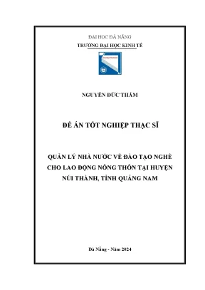 Quản lý nhà nước về đào tạo nghề cho lao động nông thôn tại huyện núi thành tỉnh quảng nam