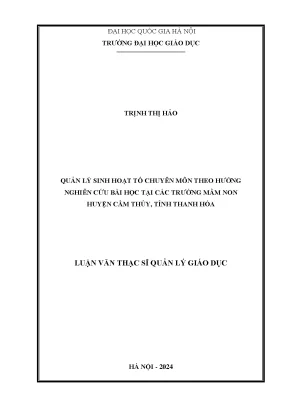 Quản lý sinh hoạt tổ chuyên môn theo hướng nghiên cứu bài học tại các trường mầm non huyện cẩm thủy tỉnh thanh hóa