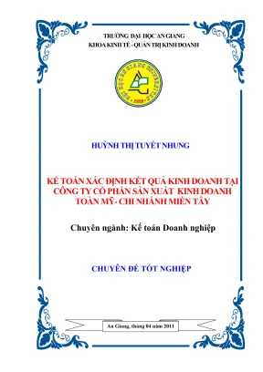 Kế toán xác định kết quả kinh doanh tại công ty cổ phần sản xuất toàn mỹ chi nhánh miền tây