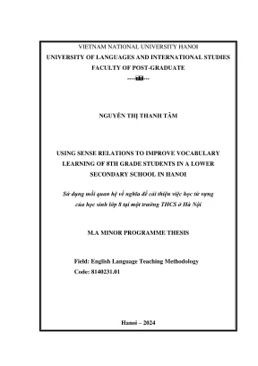 Luận văn thạc sĩ phương pháp giảng dạy tiếng anh using sense relations on vocabulary learning of 8th grade students in a lower secondary school in hanoi