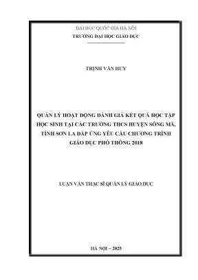Quản lý hoạt động đánh giá kết quả học tập học sinh tại các trường thcs huyện sông mã tỉnh sơn la đáp ứng yêu cầu chương trình giáo dục phổ thông 2018