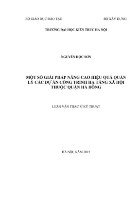 Một số giải pháp nâng cao hiệu quả quản lý các dự án công trình hạ tầng xã hội thuộc quận hà đông tp hà nội