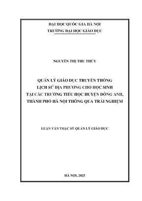 Quản lý giáo dục truyền thông lịch sử địa phương cho học sinh tại các trường tiểu học huyện đông anh thành phố hà nội thông qua trải nghiệm