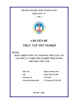 Chuyên đề thực tập tốt nghiệp hoàn thiện công tác tham dự thầu xây lắp của công ty tnhh công nghiệp vĩnh tường miền bắc việt nam