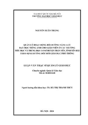 Quản lý hoạt động bồi dưỡng năng lực dạy học tiếng anh cho giáo viên ở các trường tiểu học và trung học cơ sở trên địa bàn huyện trấn yên tỉnh yên bái theo định hướng đổi mới giáo dục phổ thông