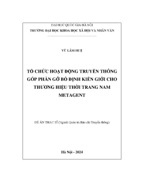 Tổ chức hoạt động truyền thông góp phần gỡ bỏ định kiến giới cho thương hiệu thời trang nam metagent