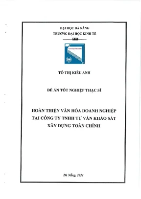 Hoàn thiện văn hóa doanh nghiệp tại công ty tnhh tư vấn khảo sát xây dựng toàn chính