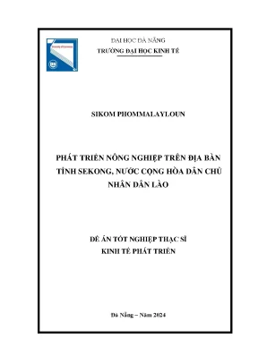 Phát triển nông nghiệp trên địa bàn tỉnh sêkong nước cộng hoà dân chủ nhân dân lào