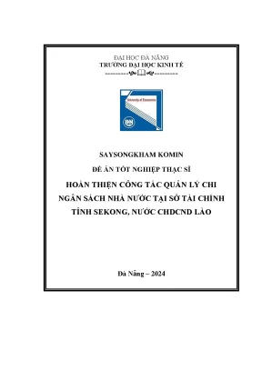 Hoàn thiện công tác quản lý chi nsnn tại sở tài chính tỉnh sekong nước chdcnd lào