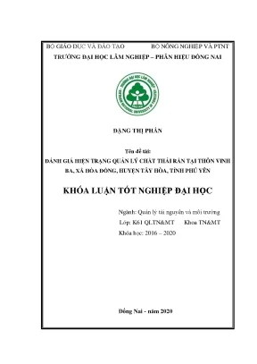 Đánh giá hiện trạng quản lí chất thải rắn làng nghề và chất thải rắn sinh hoạt tại làng nghề đan lát vinh ba xã hòa đồng huyện tây hòa tỉnh phú yên và đưa ra giải pháp khắc phục
