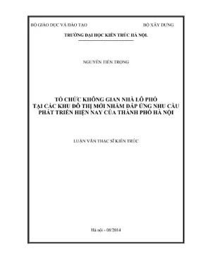 Tổ chức không gian nhà lô phố tại các khu đô thị mới nhằm đáp ứng nhu cầu phát triển hiện nay của thành phố hà nội