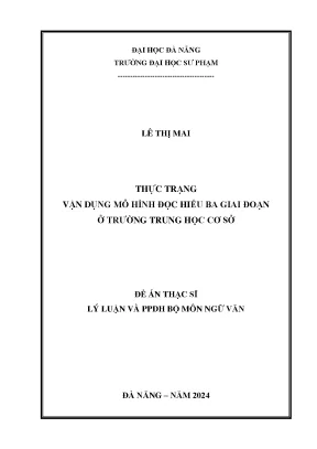 Thực trạng vận dụng mô hình đọc hiểu ba giai đoạn ở trường trung học cơ sở