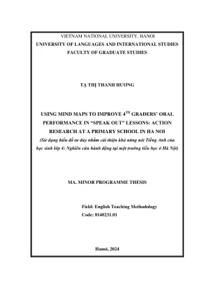 Luận văn thạc sĩ phương pháp giảng dạy tiếng anh using mind maps to improve 4th graders oral performance in speak out lessons an action research at a primary school in hanoi