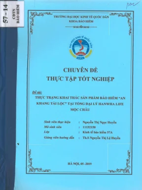 Chuyên đề thực tập tốt nghiệp thực trạng khai thác sản phẩm bảo hiểm an khang tài lộc tại tổng đại lý hanwha life mộc châu