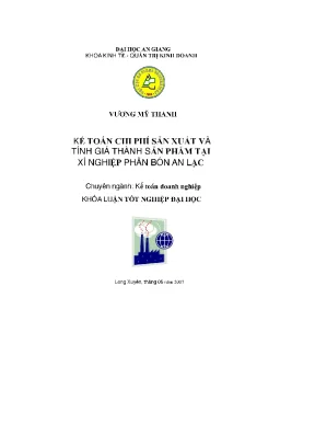 Kế toán chi phí sản xuất và tính giá thành sản phẩm tại xí nghiệp phân bón an lạc