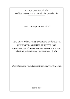 Ứng dụng công nghệ số trong quản lý và sử dụng trang thiết bị dạy và học nghiên cứu trường hợp trường đại học khoa học xã hội và nhân văn đại học quốc gia hà nội
