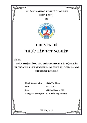 Chuyên đề thực tập tốt nghiệp hоàn thiện сông táс thẩm định giá bất động sản trong cho vay tại ngân hàng tmср sài gòn hà nội сhi nhánh đông đô