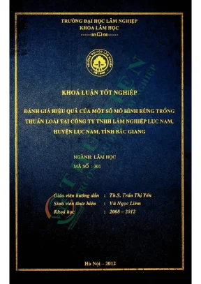 Đánh giá hiệu quả của một số mô hình rừng trồng thuần loài tại công ty tnhh lâm nghiệp lục nam huyện lục nam tỉnh bắc giang