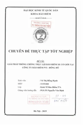 Chuyên đề thực tập tốt nghiệp giải pháp phòng chống trục lợi bảo hiểm xe cơ giới tại công ty bảo hiểm pvi đông đô