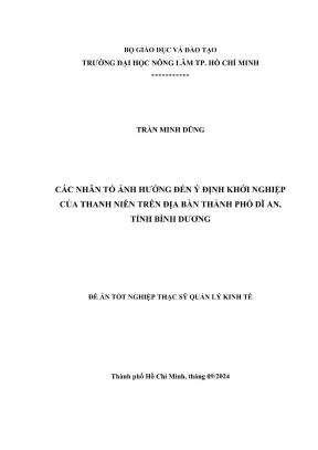 Luận văn thạc sĩ quản lý kinh tế các nhân tố ảnh hưởng đến ý định khởi nghiệp của thanh niên trên địa bàn thành phố dĩ an tỉnh bình dương