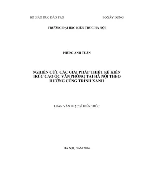 Nghiên cứu các giải pháp thiết kế kiến trúc cao ốc văn phòng tại hà nội theo hướng công trình xanh