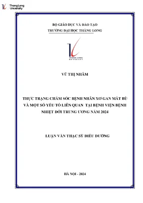Thực trạng chăm sóc bệnh nhân xơ gan mất bù và một số yếu tố liên quan tại bệnh viện bệnh nhiệt đới trung ương năm 2024
