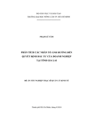 Luận văn thạc sĩ quản lý kinh tế phân tích các nhân tố ảnh hưởng đến quyết định đầu tư của doanh nghiệp tại tỉnh gia lai