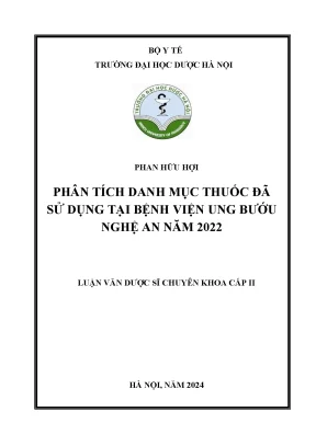 Phân tích danh mục thuốc đã sử dụng tại bệnh viện ung bướu nghệ an năm 2022